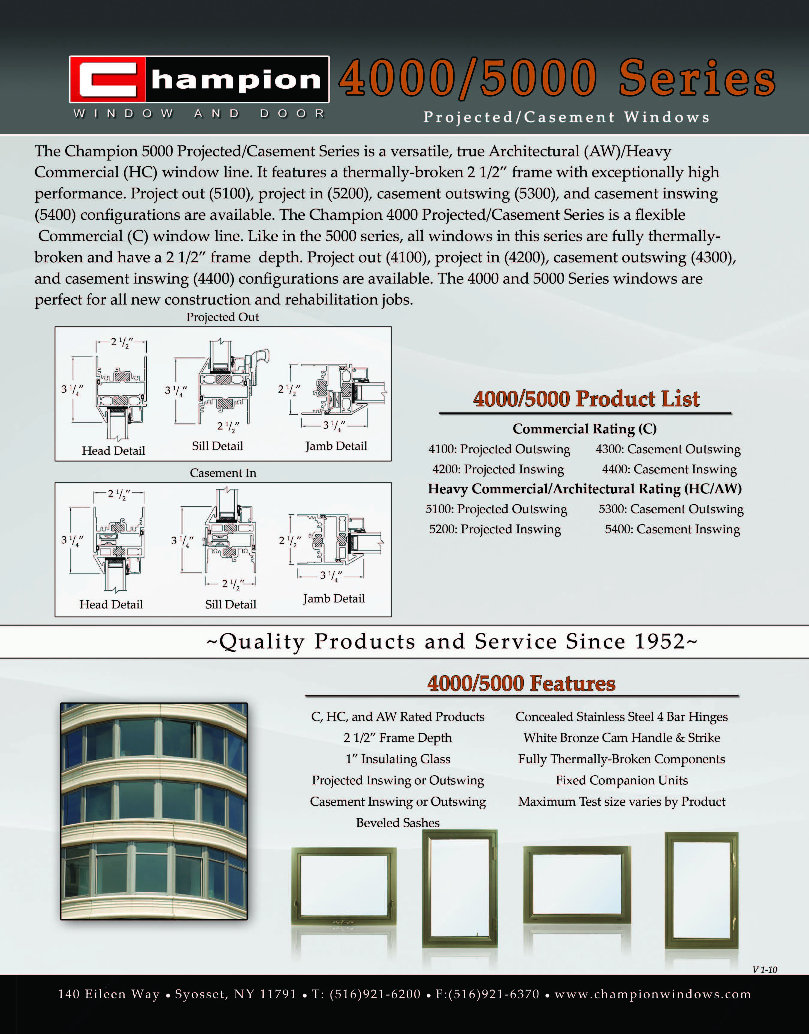 Projected/Casement Series